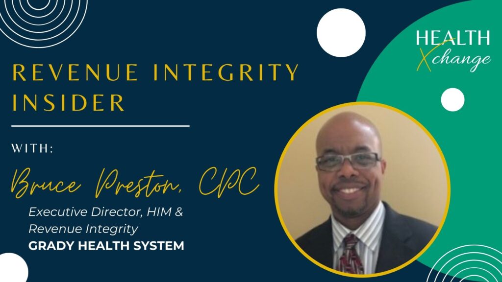 Integrity Insider with Bruce Preston from Grady Health